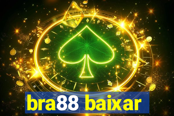 bra88 baixar